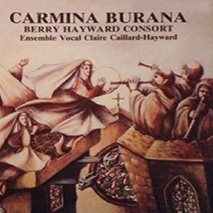 Disque Carmina Burana de Berry Hayward et Claire Caillard